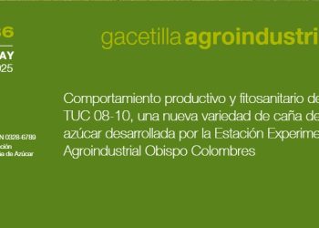 TUC 08-10. Comportamiento productivo y fitosanitario, una nueva variedad de caña de azúcar desarrollada por la EEAOC
